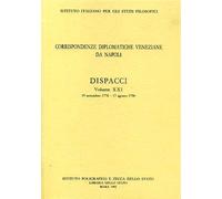 - Corrispondenze diplomatiche veneziane da Napoli. Dispacci vol.XXI, 19 settemb