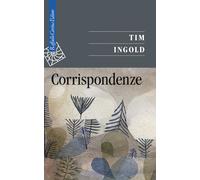 Corrispondenze - Ingold Tim