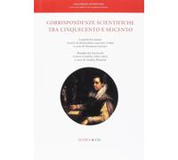 Corrispondenze scientifiche tra Cinquecento e Seicento. Camilla Erculiani Letter