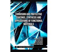 Corrosion and Protective Coatings, Synthesis and Applications of Functional Materials
