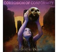 Corrosion Of Conform - No Cross No Crown