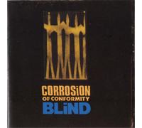 Corrosion of Conformity Blind (CD) Expanded Album
