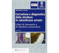 Corrosione e diagnostica delle strutture in calcestruzzo armato
