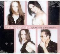 Corrs, The - Give Me a Reason