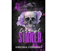 Corrupt Sinner: A Dark Romance of Justice and Obsession