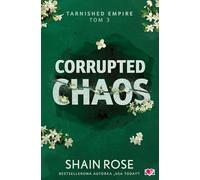 Corrupted Chaos Tarnished Empire Tom 3