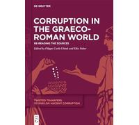 Eike Faber Corruption in the Graeco-Roman World (Copertina rigida)