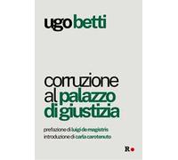 Corruzione al Palazzo di giustizia