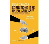 Corruzione: e se un po' servisse? I suoi apologeti da Cicerone a Hamilton ...