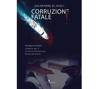 Corruzione fatale
