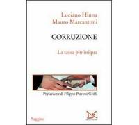 Corruzione. La tassa più iniqua