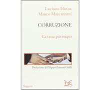 Corruzione. La tassa più iniqua