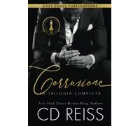 Corruzione: La Trilogia Completa