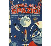 Corsa allo spazio! Un'avventura cosmica