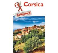 CORSICA GUIDA ROUTARD IN ITALIANO 2020 - AA.VV. - TOURING