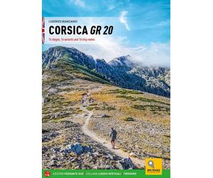 Corsica GR 20. 16 stages, 16 variants and 16 ring tours [Paperback] [May 27, 202
