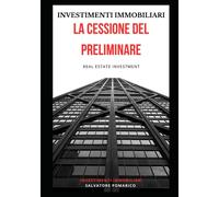 CORSO AVANZATO DI SHORT TRADING IMMOBILIARE: Pomarico salvatore - Pomarico...