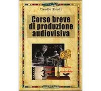 Corso breve di produzione audiovisiva