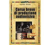 Corso breve di produzione audiovisiva
