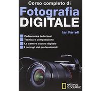 Farrell Ian – Corso completo di fotografia digitale – White Star