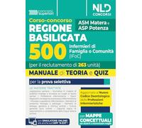 Corso-concorso Regione Basilicata 500 infermieri (IFoC). Manuale di teoria e quiz per la prova preselettiva. Con software di simulazione