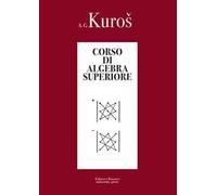 Corso di algebra superiore