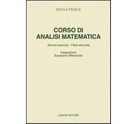 Corso di analisi matematica. Vol. 2-2 - Fedele Nicola