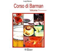 Corso di barman. Vol. 1 - Manzo Luigi