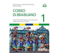 CORSO DI BRASILIANO VOL. 1 - LANCIANI GIULIA, SOUZA FARIA CARLA V. DE - HOEPLI