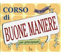 Corso di buone maniere per principianti