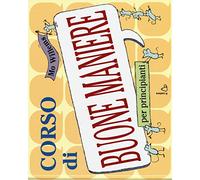 Corso di buone maniere per principianti