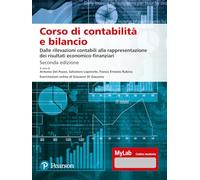 Corso di contabilità e bilancio. Dalle rilevazioni contabili alla rappresentazione dei risultati economico-finanziari. Ediz. MyLab