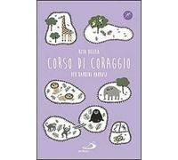 Corso di coraggio per bambini paurosi
