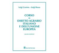 Corso di diritto agrario italiano e comunitario