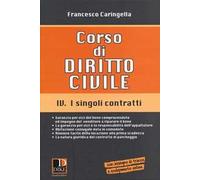 Corso di diritto civile. Vol. 4: I singoli contratti
