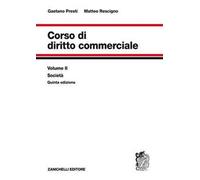 Corso di diritto commerciale. Vol. 2: Società.