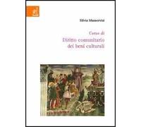 Corso di diritto comunitario dei beni culturali