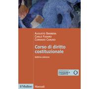 Corso di diritto costituzionale - 2024 - Il Mulino (Manuali)
