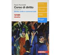 Corso di diritto. Diritto civile e diritto commerciale. Per le Scuole superiori. Con aggiornamento online