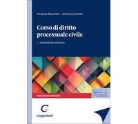 Corso di diritto processuale civile. Vol. 1: Disposizioni generali