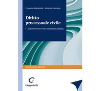 Corso di diritto processuale civile. Vol. 1: Nozioni introduttive e disposizioni generali