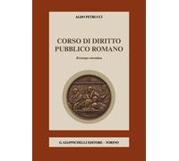 Corso di diritto pubblico romano [Paperback] [Jun 12, 2017] Petrucci, Aldo