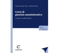 Corso di giustizia amministrativa - Cerulli Irelli Vincenzo, Carbone Andrea