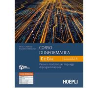 CORSO DI INFORMATICA C E C++. VOLUME A - CAMAGNI PAOLO, NIKOLASSY RICCARDO -