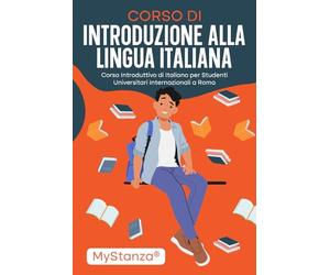 Corso di Introduzione alla Lingua Italiana: Corso Introduttivo di Italiano per Studenti Universitari Internazionali a Roma