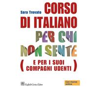 Corso di italiano per chi non sente (e per i suoi compagni udenti