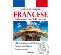 Corso di lingua. Francese intensivo. Con 4 CD-Audio