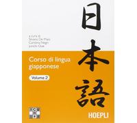 De Maio S. (curatore), Negri Carolina – Corso di lingua giapponese – Vol. 2 – Hoepli