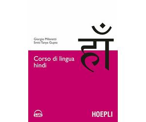 CORSO DI LINGUA HINDI - MILANETTI GIORGIO, GUPTA SMITI TANYA - HOEPLI