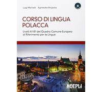 CORSO DI LINGUA POLACCA - MARINELLI LUIGI, STRYJECKA AGNIESZKA - HOEPLI